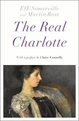 & Ross Somerville: The Real Charlotte [2024] paperback