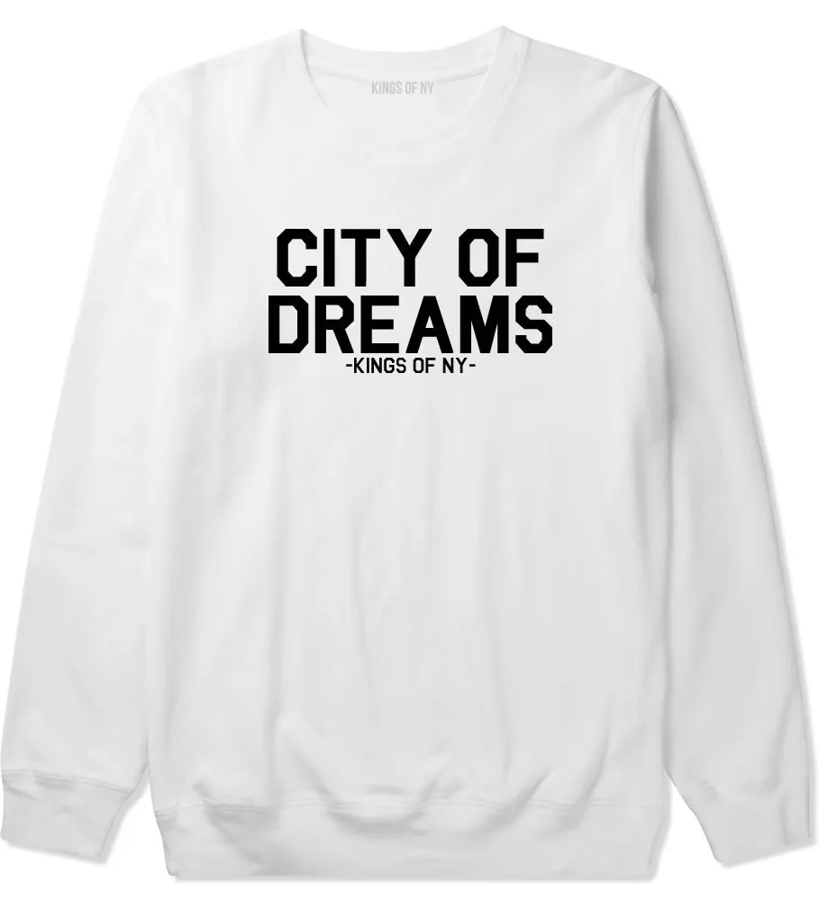 City Of Dreams Crewneck Sweatshirt
