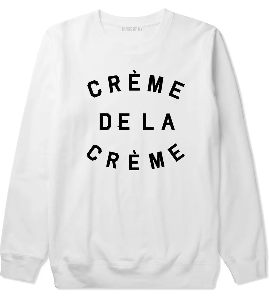 Creme De La Creme Crewneck Sweatshirt